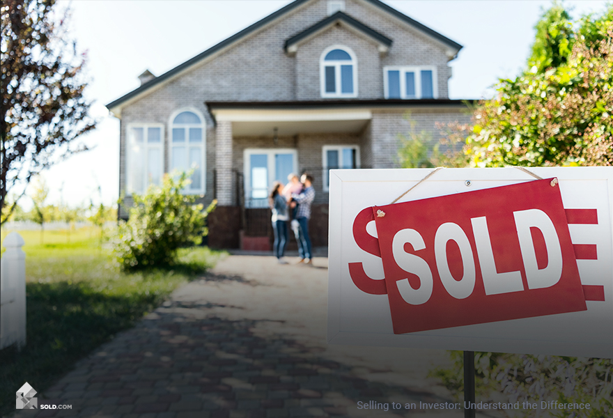 Selling Your Home to an Investor: Understand the Difference