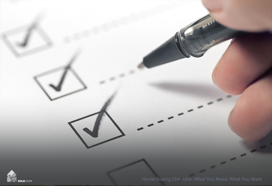 Home Buying Checklist: What You Need, What You Want