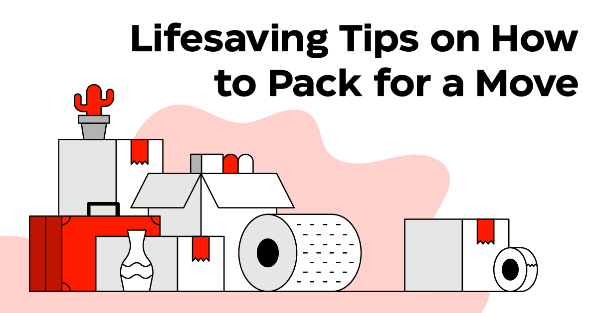 Lifesaving Tips on How to Pack for a Move