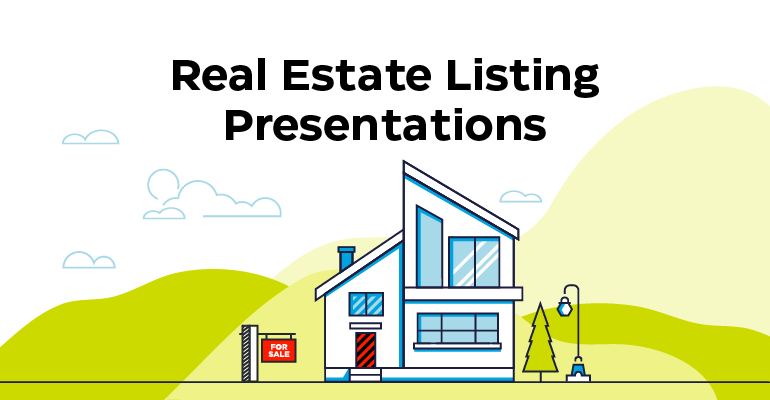 The Ultimate Guide to Real Estate Listing Presentations