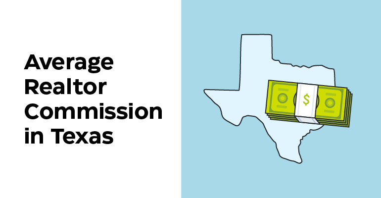 Realtor Commission in Texas: What to Expect