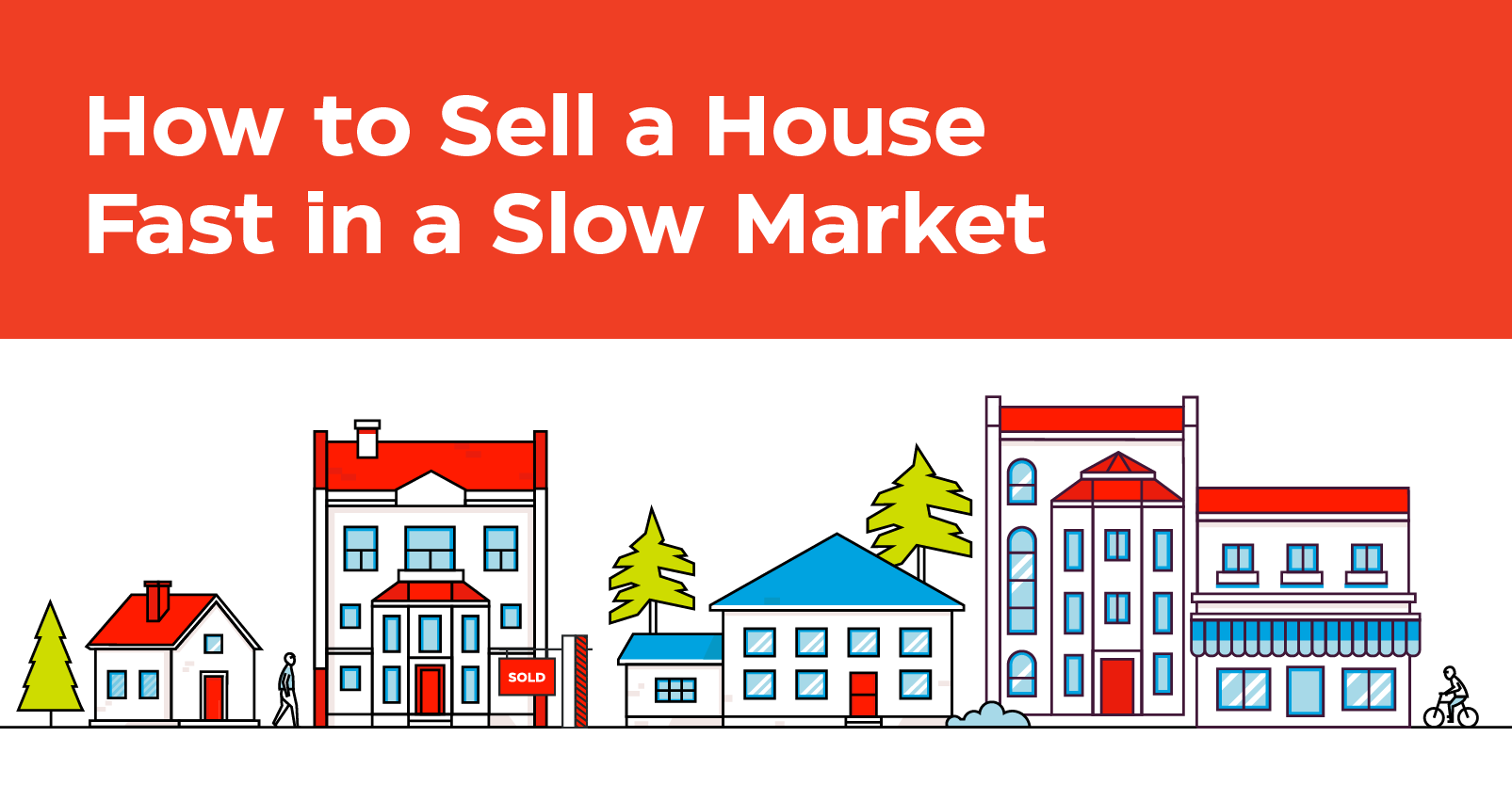 How to Sell a House Fast in a Slow Market: 12 Proven Tips